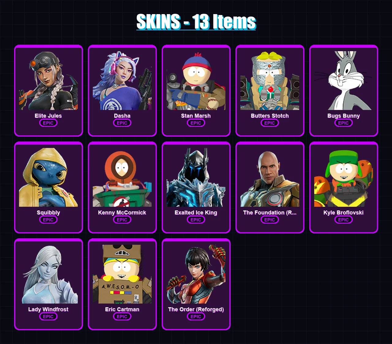 [PC/XBOX/PSN] | Elite Jules | Dasha | Stan Marsh | Butters Stotch | Bugs Bunny | 13 skin | 17 pickaxe | 11 emote | 14 glider | Lv117