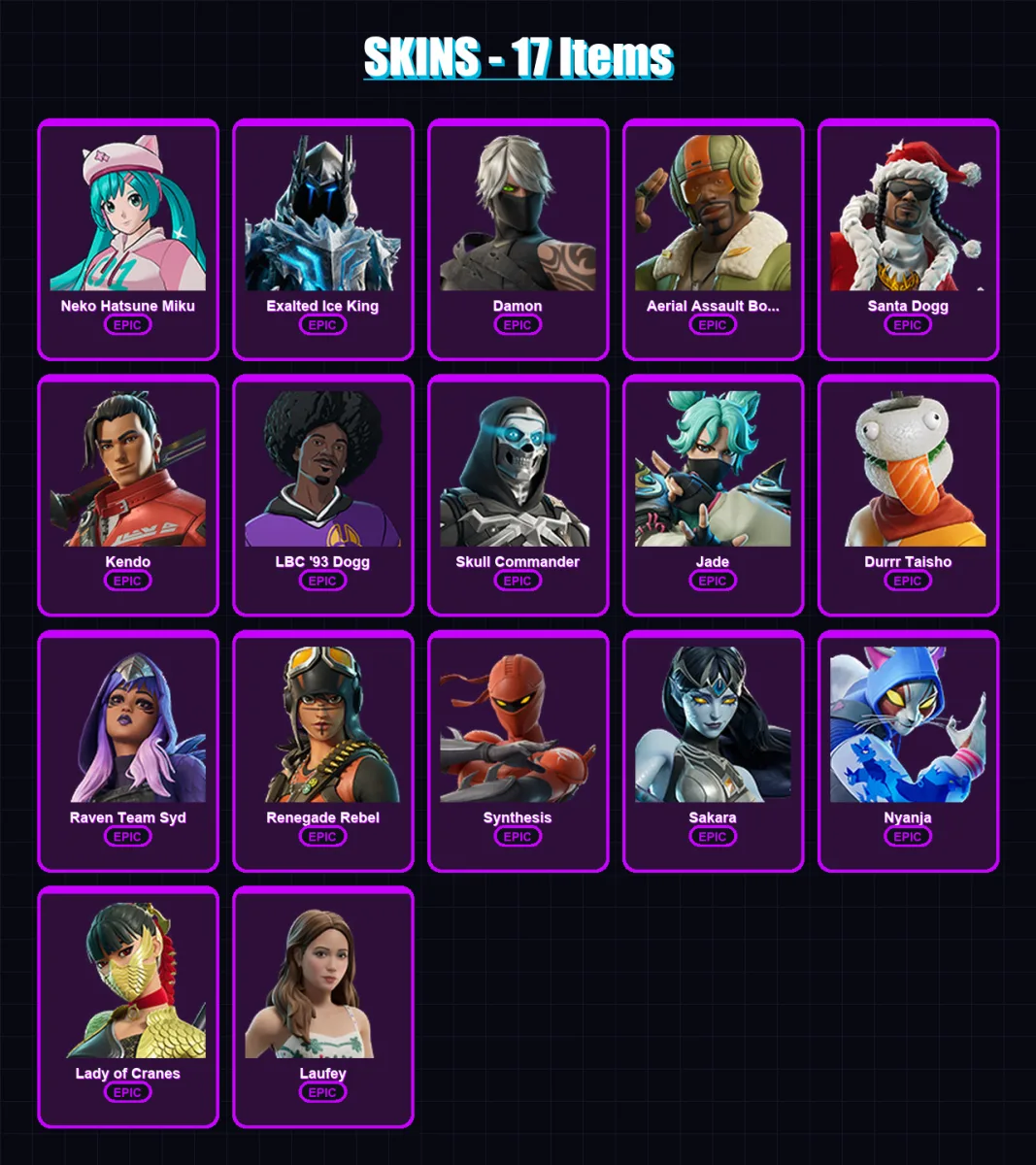 [PC] | Neko Hatsune Miku | Exalted Ice King | Damon | Aerial Assault Bomber | Santa Dogg | 17 skin | 21 pickaxe | 10 emote | 13 glider | Lv69