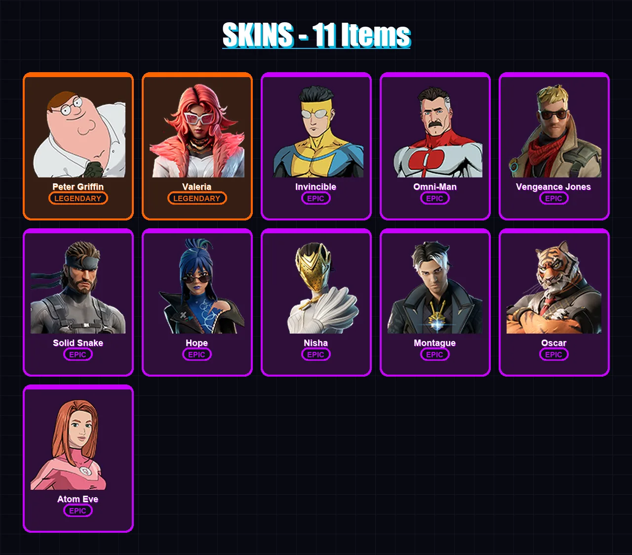 [PC/XBOX/PSN] | Peter Griffin | Valeria | Invincible | Omni-Man | Vengeance Jones | 11 skin | 9 pickaxe | 12 emote | 10 glider | Lv104