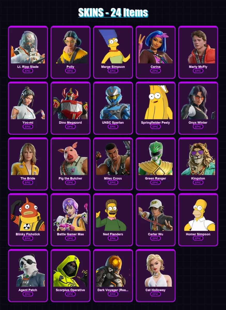 [PC/XBOX/PSN] | Lt. Ripp Slade | Polly | Marge Simpson | Carina | Marty McFly | 24 skin | 53 pickaxe | 34 emote | 34 glider | Lv626