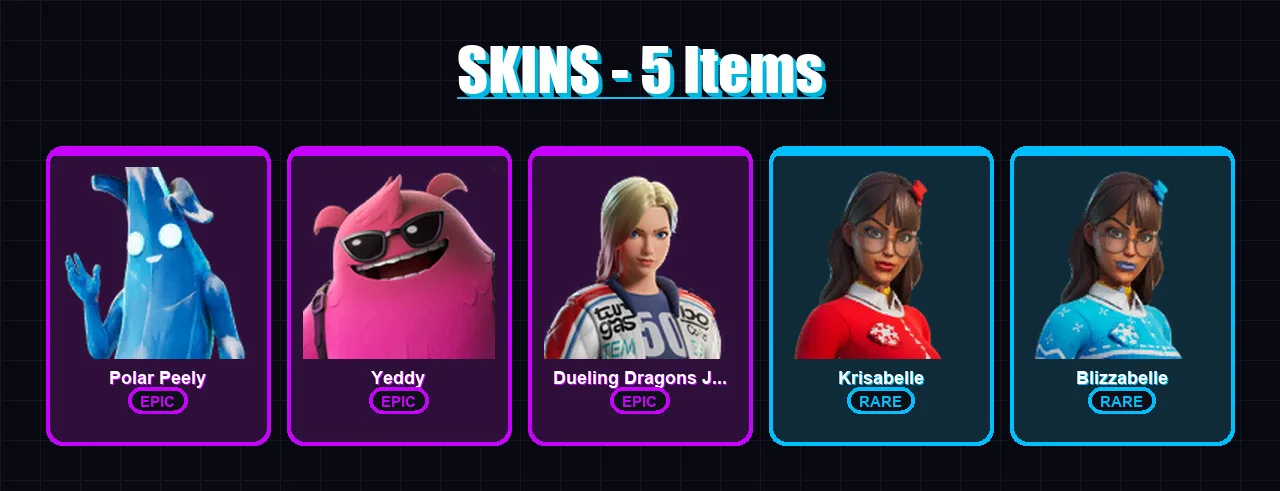 [PC/PSN] | Polar Peely | Yeddy | Dueling Dragons Jackie | Krisabelle | Blizzabelle | 5 skin | 19 pickaxe | 13 emote | 16 glider | Lv225