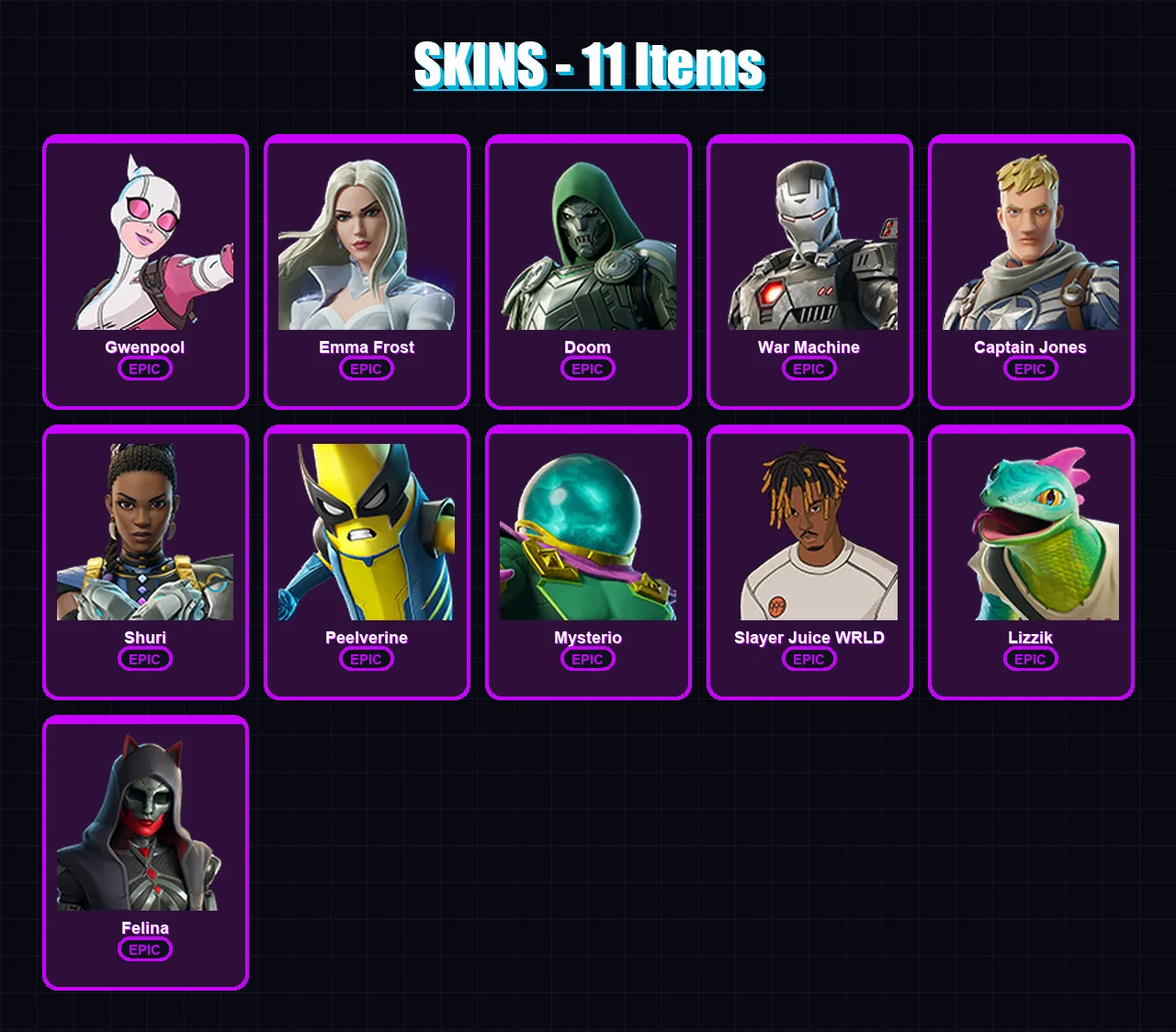 [PC/XBOX/PSN] | Gwenpool | Emma Frost | Doom | War Machine | Captain Jones | 11 skin | 20 pickaxe | 19 emote | 14 glider | Lv240
