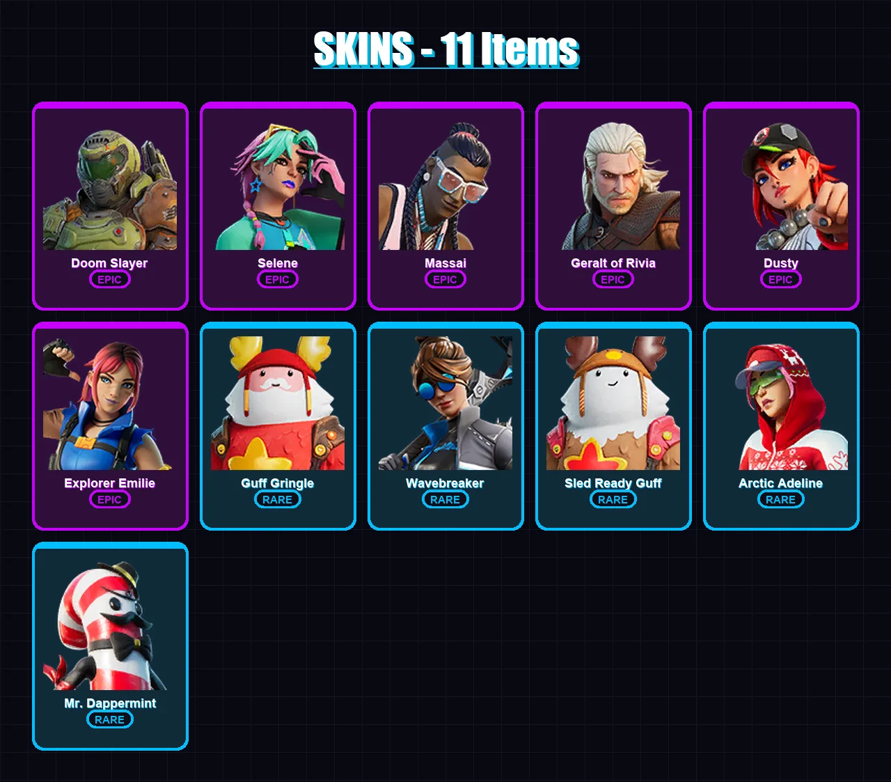 [PC/XBOX/PSN] | Doom Slayer | Selene | Massai | Geralt of Rivia | Dusty | 11 skin | 13 pickaxe | 9 emote | 15 glider | Lv176