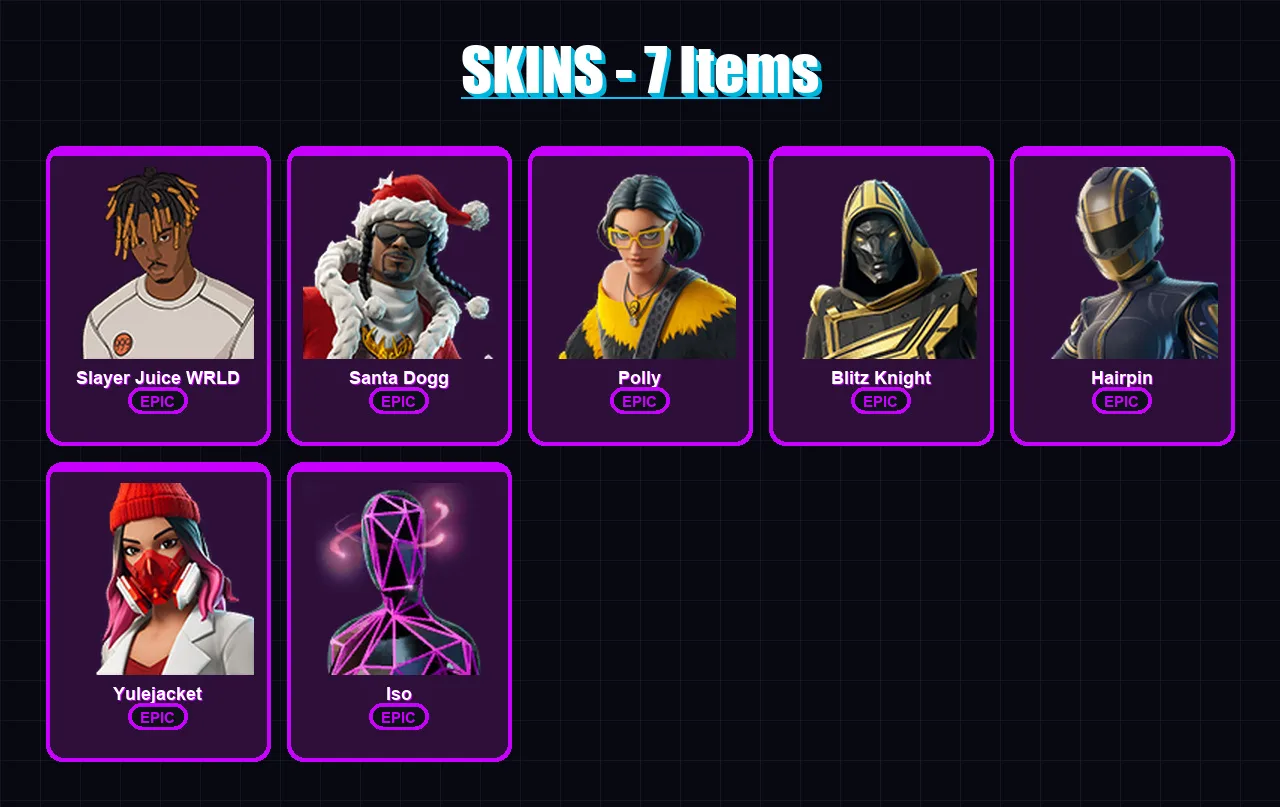 [PC/PSN] | Slayer Juice WRLD | Santa Dogg | Polly | Blitz Knight | Hairpin | 7 skin | 29 pickaxe | 12 emote | 21 glider | Lv217