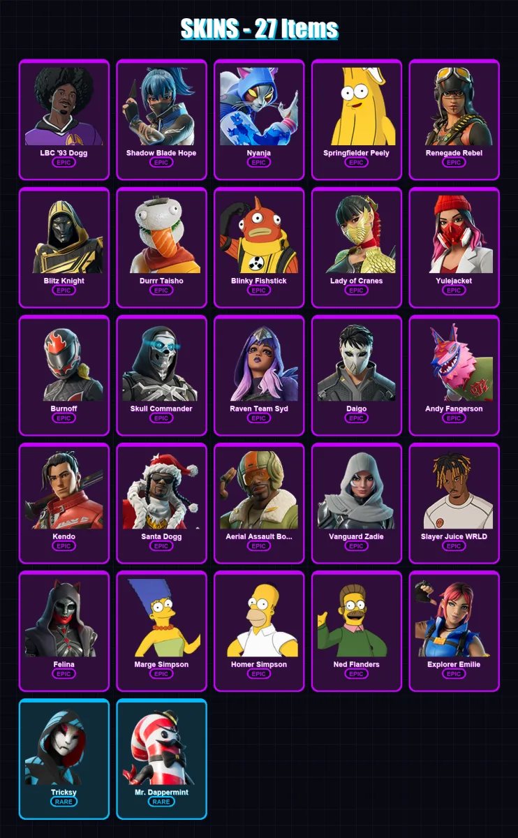 [PC/XBOX/PSN] | LBC '93 Dogg | Shadow Blade Hope | Nyanja | Springfielder Peely | Renegade Rebel | 27 skin | 61 pickaxe | 33 emote | 36 glider | Lv5