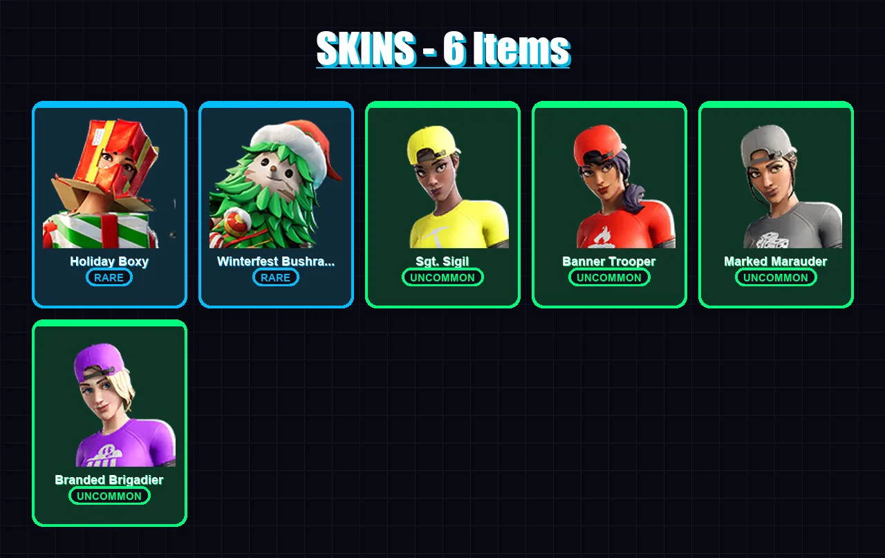 [PC/XBOX/PSN] | Holiday Boxy | Winterfest Bushranger | Sgt. Sigil | Banner Trooper | Marked Marauder | 6 skin | 6 pickaxe | 3 emote | 7 glider | Lv5