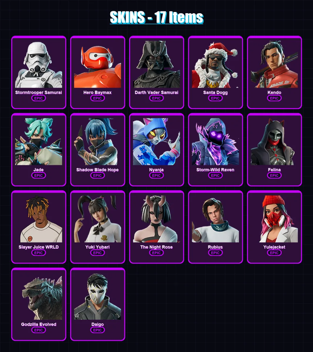 [PC/XBOX/PSN] | Stormtrooper Samurai | Hero Baymax | Darth Vader Samurai | Santa Dogg | Kendo | 17 skin | 41 pickaxe | 26 emote | 21 glider | Lv296