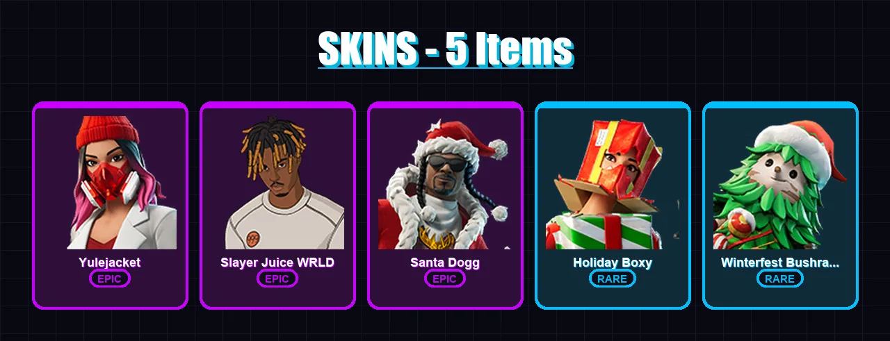 [PS4/PS5/PC] | Yulejacket | Slayer Juice WRLD | Santa Dogg | Holiday Boxy | Winterfest Bushranger | 5 skin | 20 pickaxe | 6 emote | 16 glider | Lv10