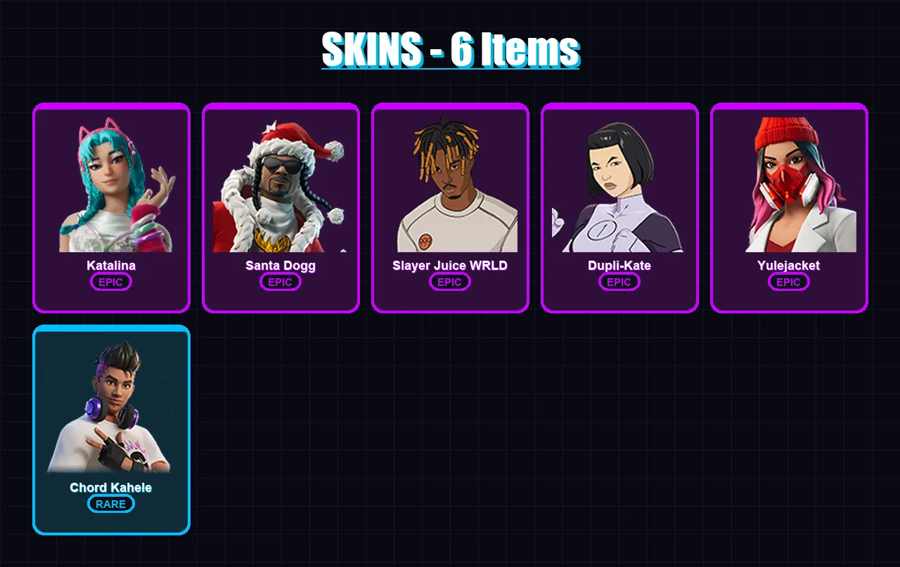 [PC/XBOX/PSN] | Katalina | Santa Dogg | Slayer Juice WRLD | Dupli-Kate | Yulejacket | 6 skin | 24 pickaxe | 11 emote | 15 glider | Lv183