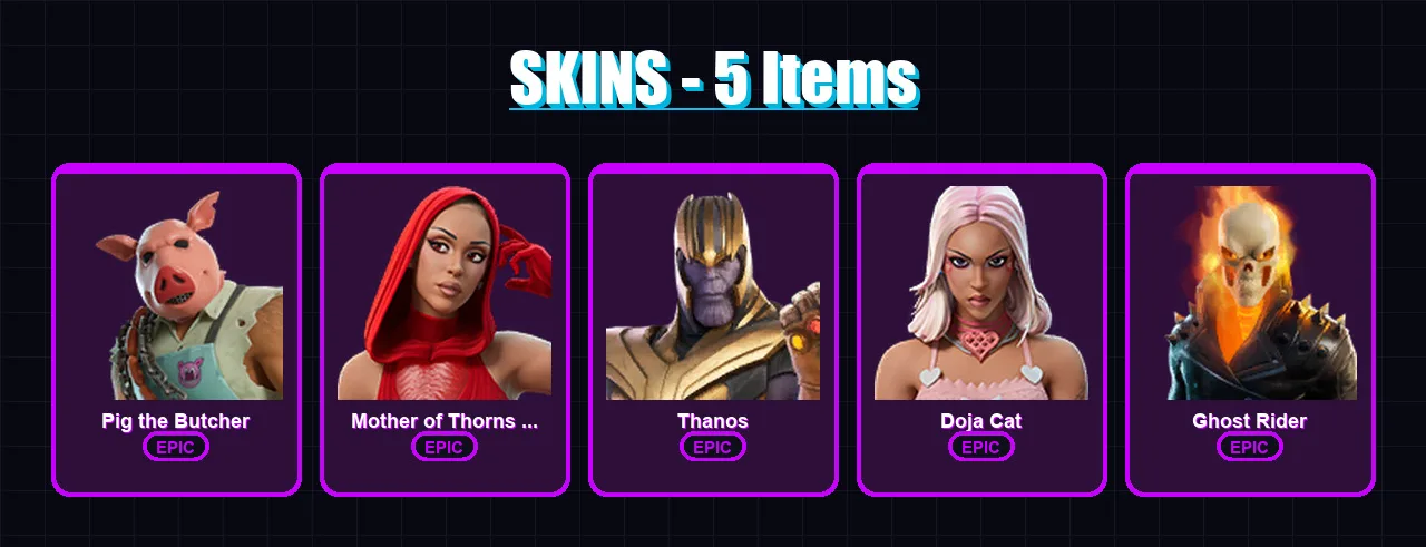 [PC/PSN] | Pig the Butcher | Mother of Thorns Doja | Thanos | Doja Cat | Ghost Rider | 5 skin | 6 pickaxe | 6 emote | 8 glider | Lv42