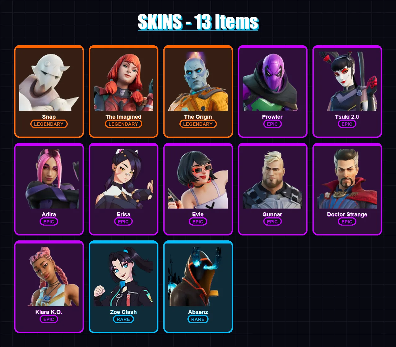 [PC/PSN] | Snap | The Imagined | The Origin | Prowler | Tsuki 2.0 | 13 skin | 20 pickaxe | 8 emote | 15 glider | Lv182