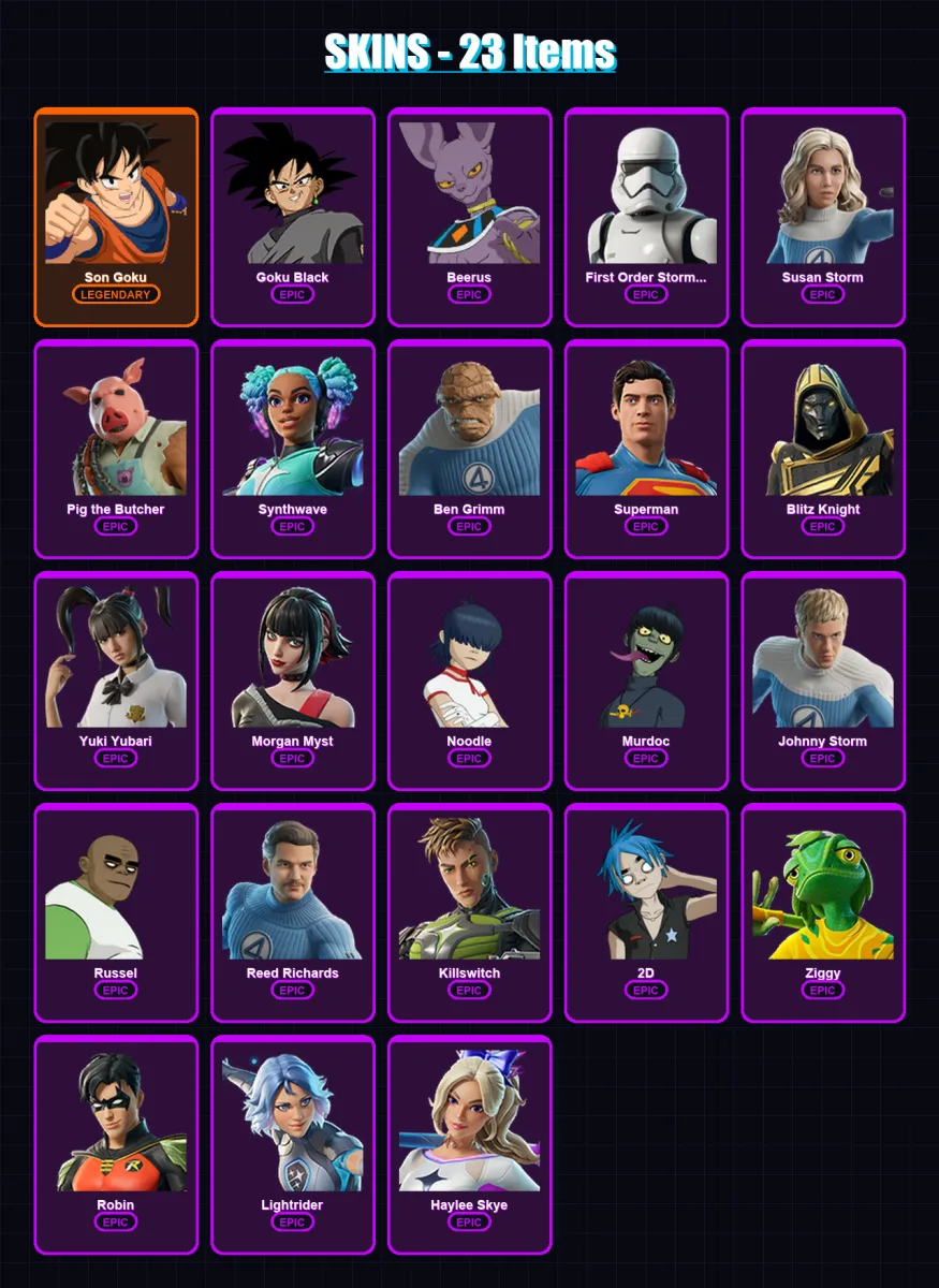 [PC/XBOX/PSN] | Son Goku | Goku Black | Beerus | First Order Stormtrooper | Susan Storm | 23 skin | 52 pickaxe | 33 emote | 27 glider | Lv278