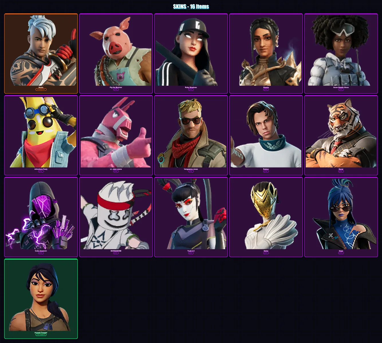 [PC/PSN] | Ronin | Pig the Butcher | Ruby Shadows | Shanta | Snow Stealth Slone | 16 skin | 33 pickaxe | 19 emote | 24 glider | Lv212