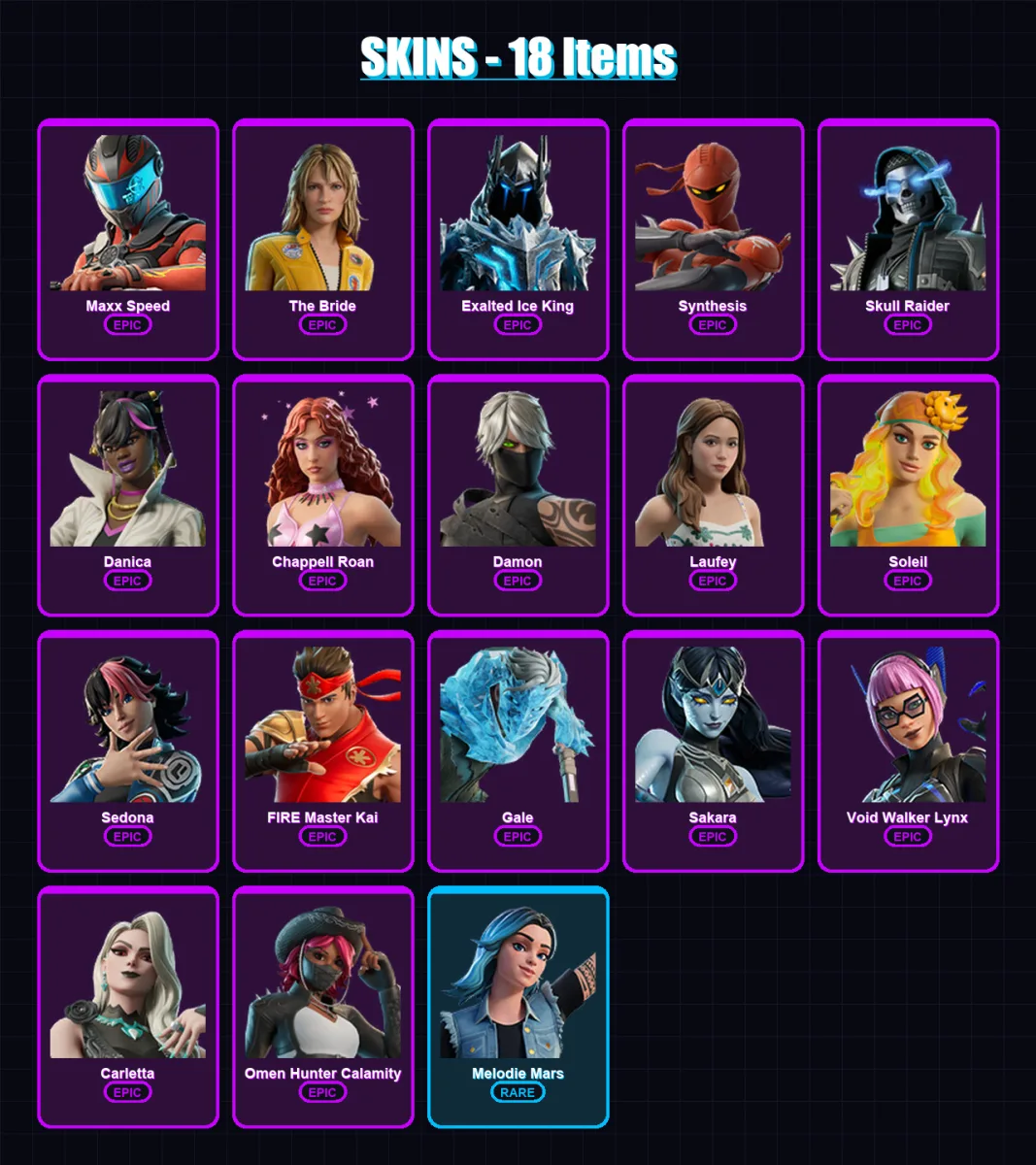 [PC/XBOX/PSN] | Maxx Speed | The Bride | Exalted Ice King | Synthesis | Skull Raider | 18 skin | 8 pickaxe | 2 emote | 1 glider | Lv3