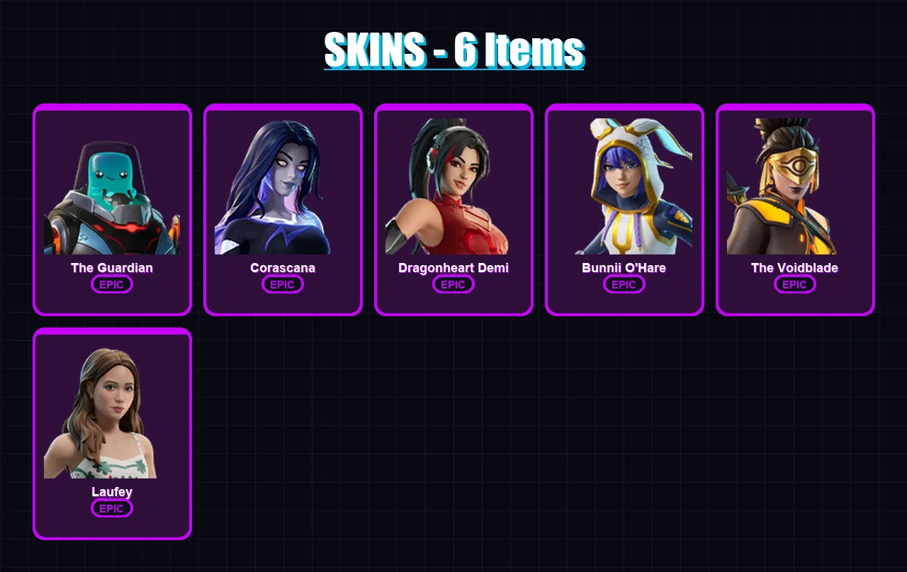 [PC/XBOX/PSN] | The Guardian | Corascana | Dragonheart Demi | Bunnii O'Hare | The Voidblade | 6 skin | 5 pickaxe | 2 emote | 5 glider | Lv27