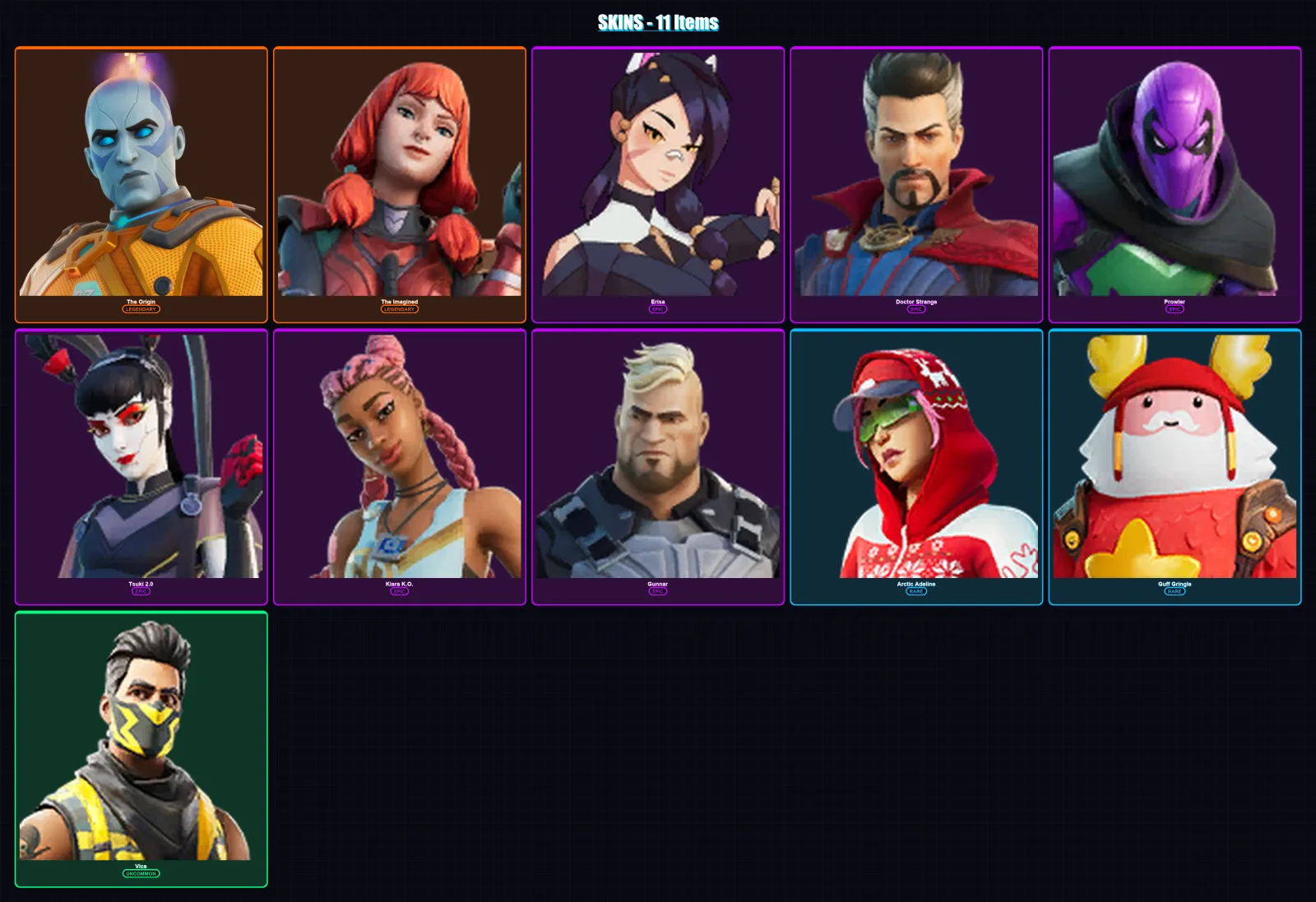 [PC/XBOX/PSN] | The Origin | The Imagined | Erisa | Doctor Strange | Prowler | 11 skin | 20 pickaxe | 16 emote | 19 glider | Lv282