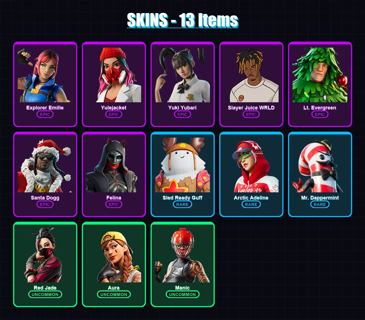 [PC/XBOX/PSN] | Explorer Emilie | Yulejacket | Yuki Yubari | Slayer Juice WRLD | Lt. Evergreen | 13 skin | 63 pickaxe | 26 emote | 43 glider | Lv112