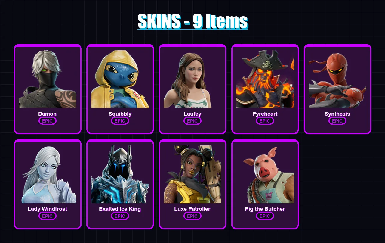 [PC/PSN] | Damon | Squibbly | Laufey | Pyreheart | Synthesis | 9 skin | 25 pickaxe | 12 emote | 12 glider | Lv91