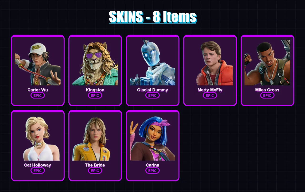[PS4/PS5/XBOX/PC] | Carter Wu | Kingston | Glacial Dummy | Marty McFly | Miles Cross | 8 skin | 24 pickaxe | 15 emote | 15 glider | Lv136