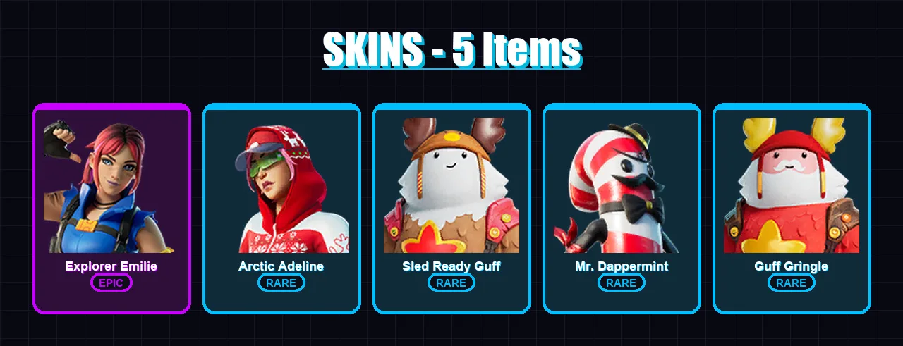 [PC/XBOX/PSN] | Explorer Emilie | Arctic Adeline | Sled Ready Guff | Mr. Dappermint | Guff Gringle | 5 skin | 3 pickaxe | 4 emote | 6 glider | Lv23