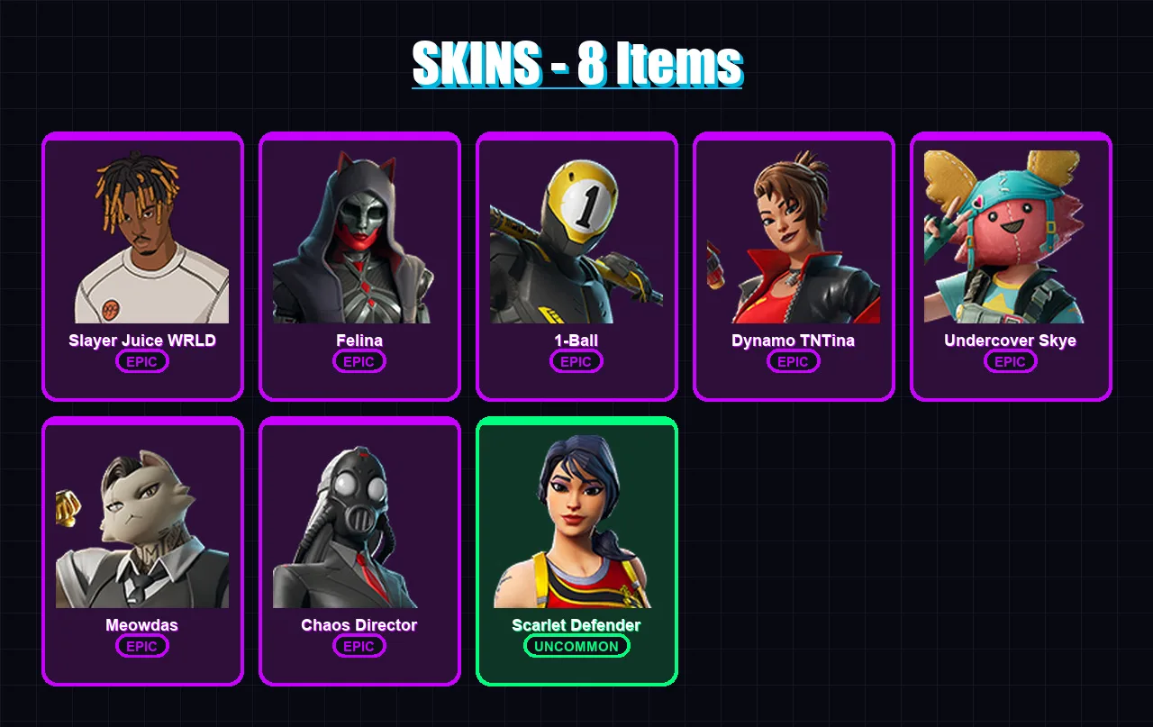[PC/XBOX/PSN] | Slayer Juice WRLD | Felina | 1-Ball | Dynamo TNTina | Undercover Skye | 8 skin | 18 pickaxe | 14 emote | 17 glider | Lv236
