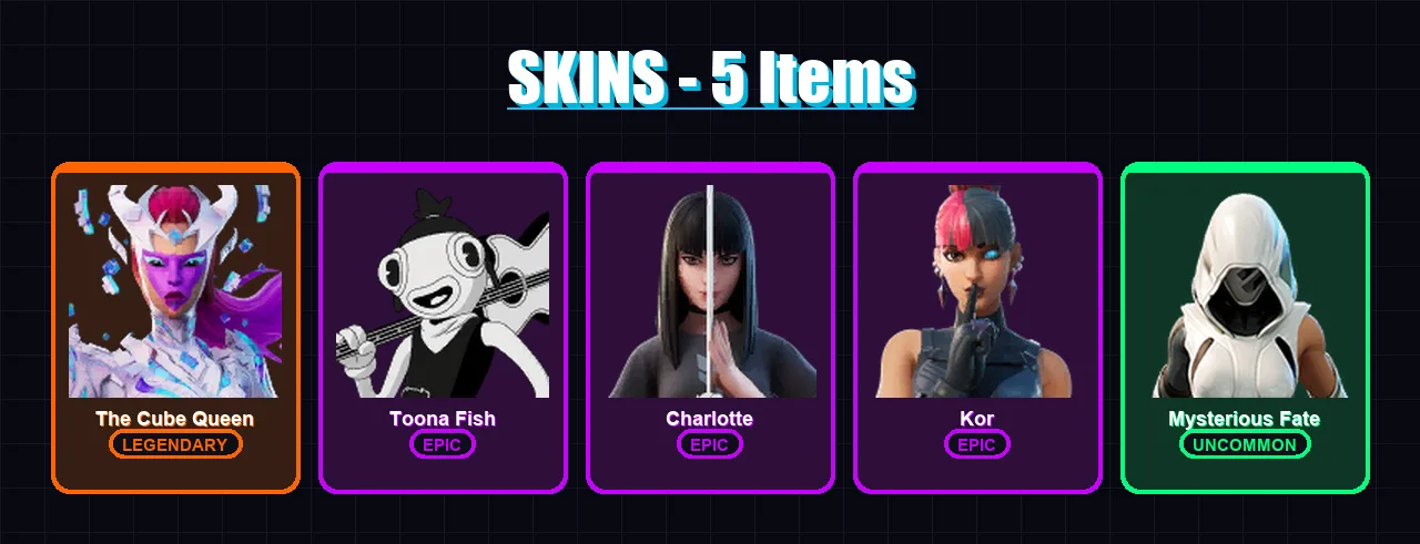 [PC/PSN] | The Cube Queen | Toona Fish | Charlotte | Kor | Mysterious Fate | 5 skin | 22 pickaxe | 24 emote | 24 glider | Lv647