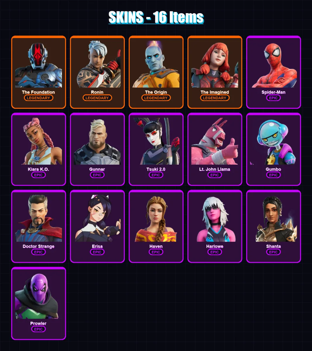 [PC/XBOX/PSN] | The Foundation | Ronin | The Origin | The Imagined | Spider-Man | 16 skin | 20 pickaxe | 12 emote | 18 glider | Lv238