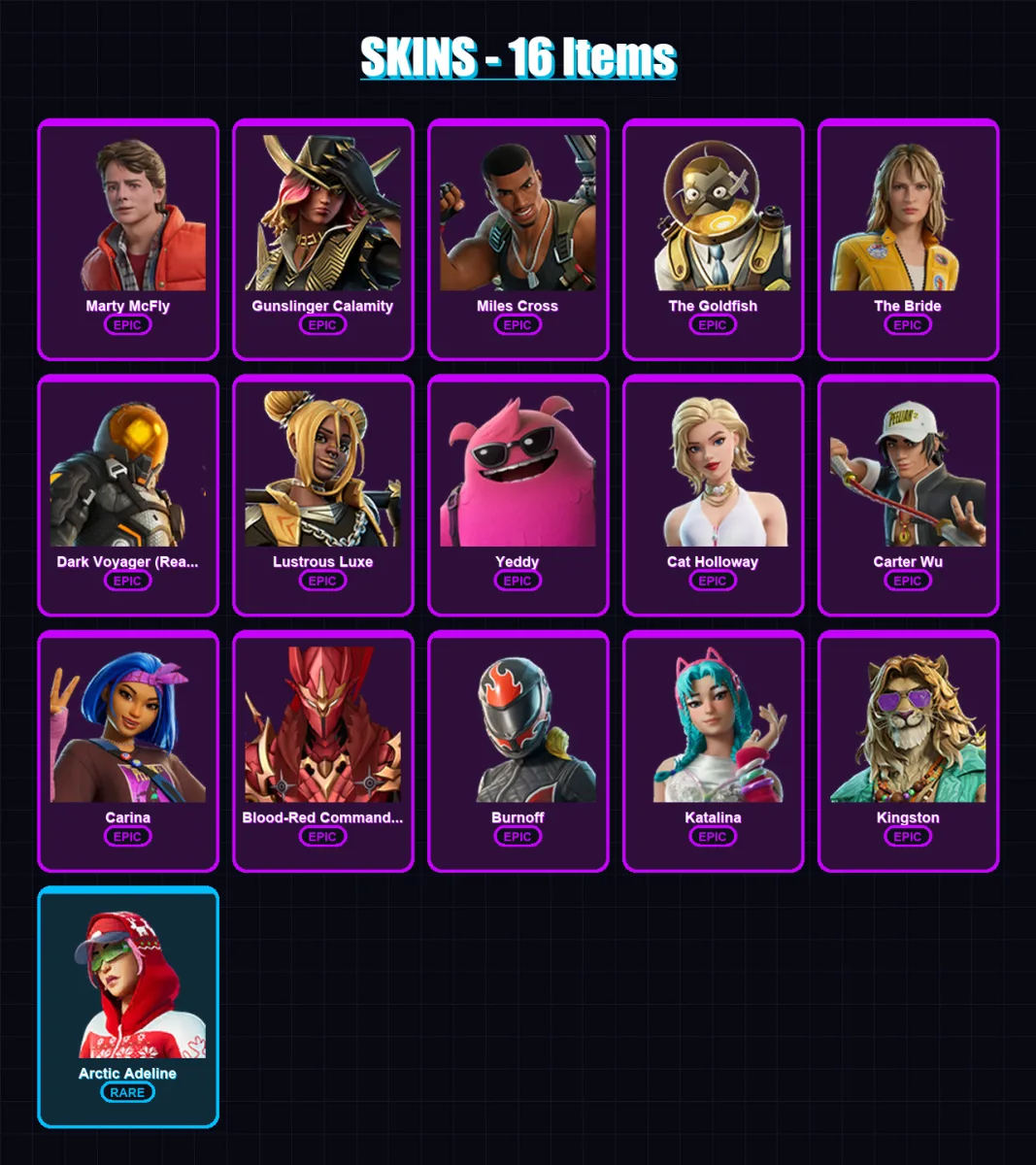 [PC] | Marty McFly | Gunslinger Calamity | Miles Cross | The Goldfish | The Bride | 16 skin | 31 pickaxe | 17 emote | 22 glider | Lv181