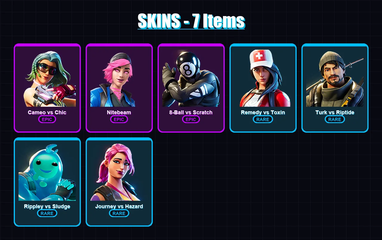 [PC/XBOX/PSN] | Cameo vs Chic | Nitebeam | 8-Ball vs Scratch | Remedy vs Toxin | Turk vs Riptide | 7 skin | 10 pickaxe | 12 emote | 11 glider | Lv18