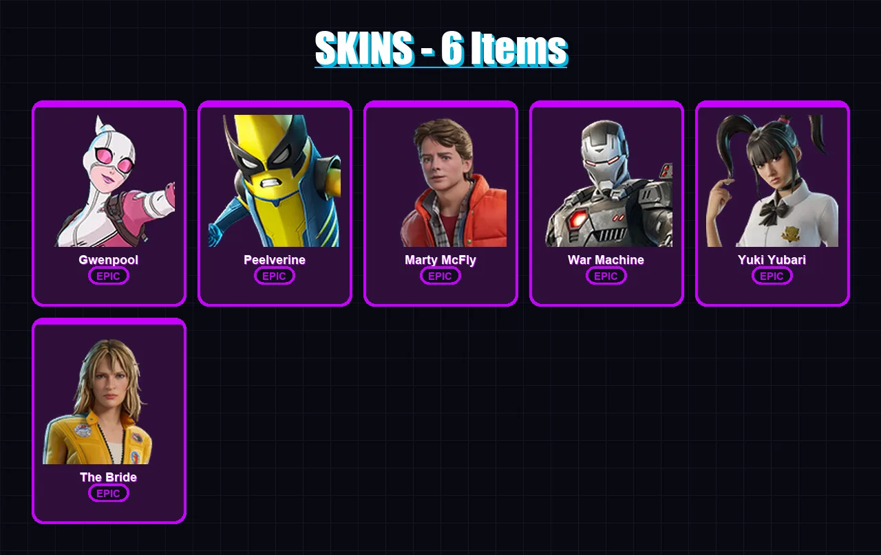 [PC/XBOX/PSN] | Gwenpool | Peelverine | Marty McFly | War Machine | Yuki Yubari | 6 skin | 12 pickaxe | 9 emote | 10 glider | Lv129