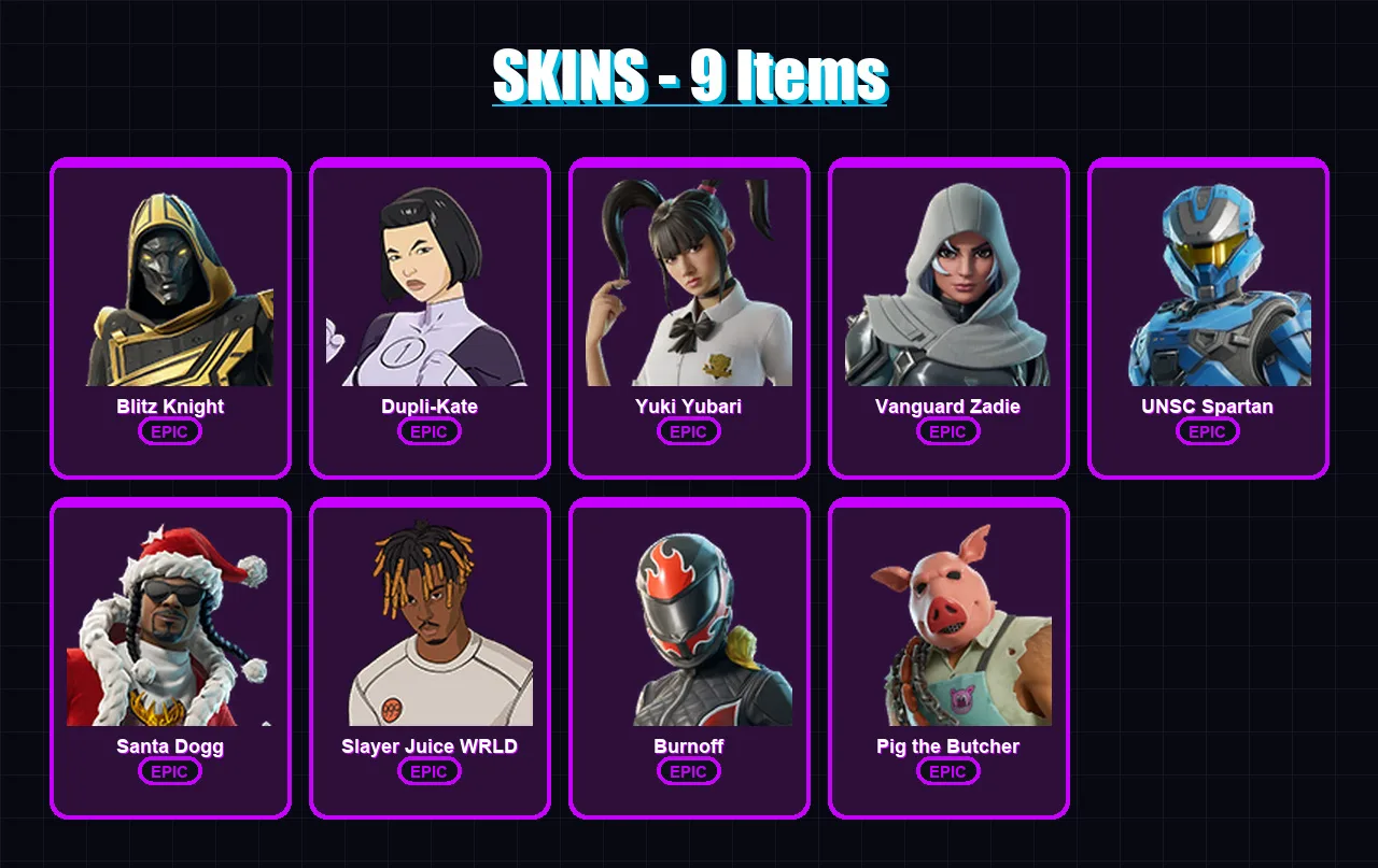 [SWITCH/PC] | Blitz Knight | Dupli-Kate | Yuki Yubari | Vanguard Zadie | UNSC Spartan | 9 skin | 82 pickaxe | 27 emote | 46 glider | Lv1127