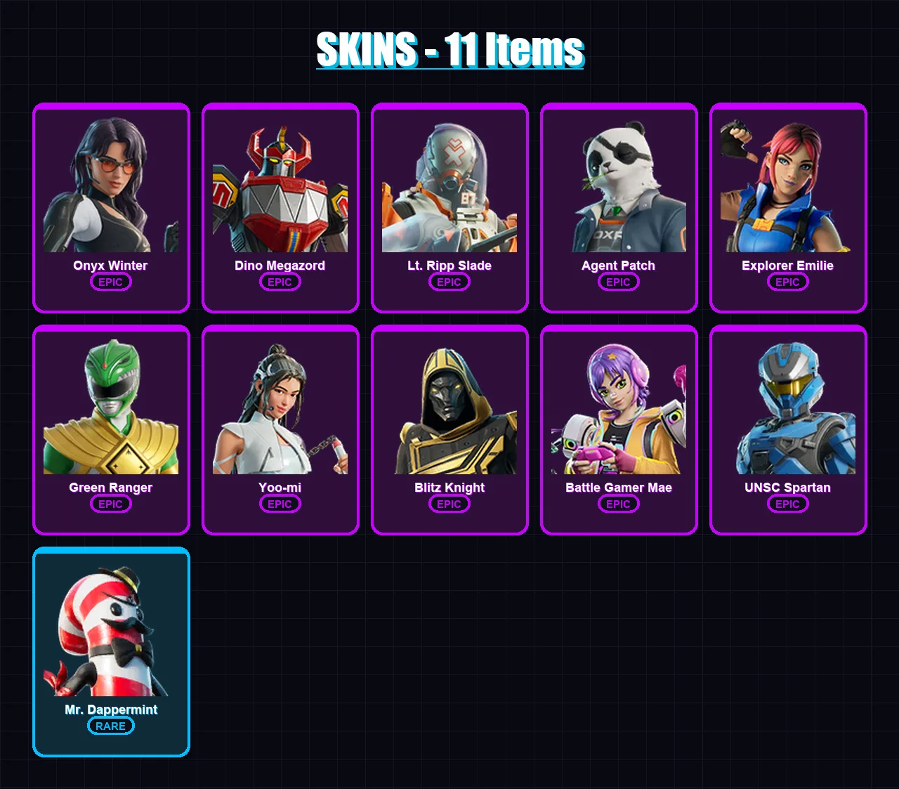 [PC/XBOX/PSN] | Onyx Winter | Dino Megazord | Lt. Ripp Slade | Agent Patch | Explorer Emilie | 11 skin | 39 pickaxe | 18 emote | 27 glider | Lv266