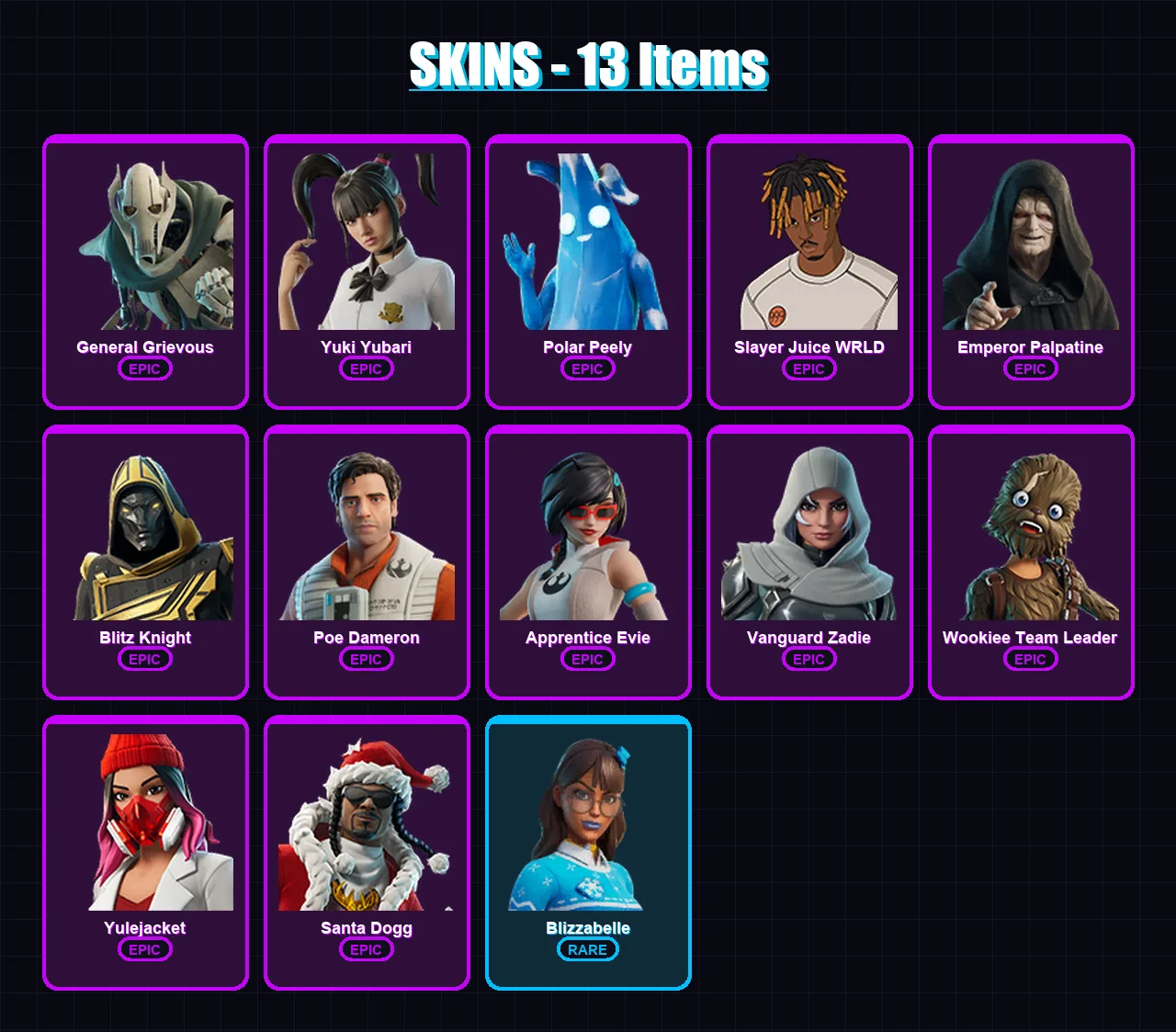 [PC] | General Grievous | Yuki Yubari | Polar Peely | Slayer Juice WRLD | Emperor Palpatine | 13 skin | 40 pickaxe | 20 emote | 24 glider | Lv240