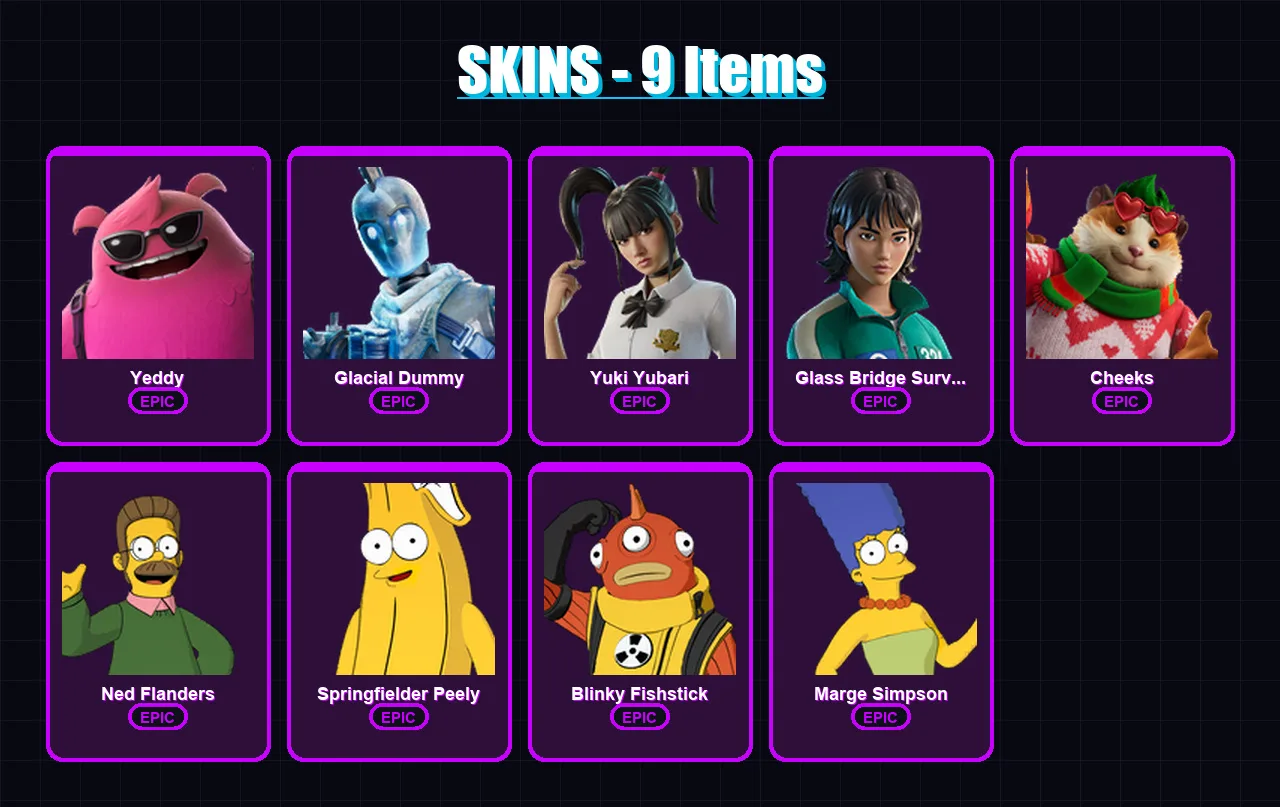 [PS4/PS5/XBOX/PC] | Yeddy | Glacial Dummy | Yuki Yubari | Glass Bridge Survivor | Cheeks | 9 skin | 30 pickaxe | 13 emote | 25 glider | Lv324