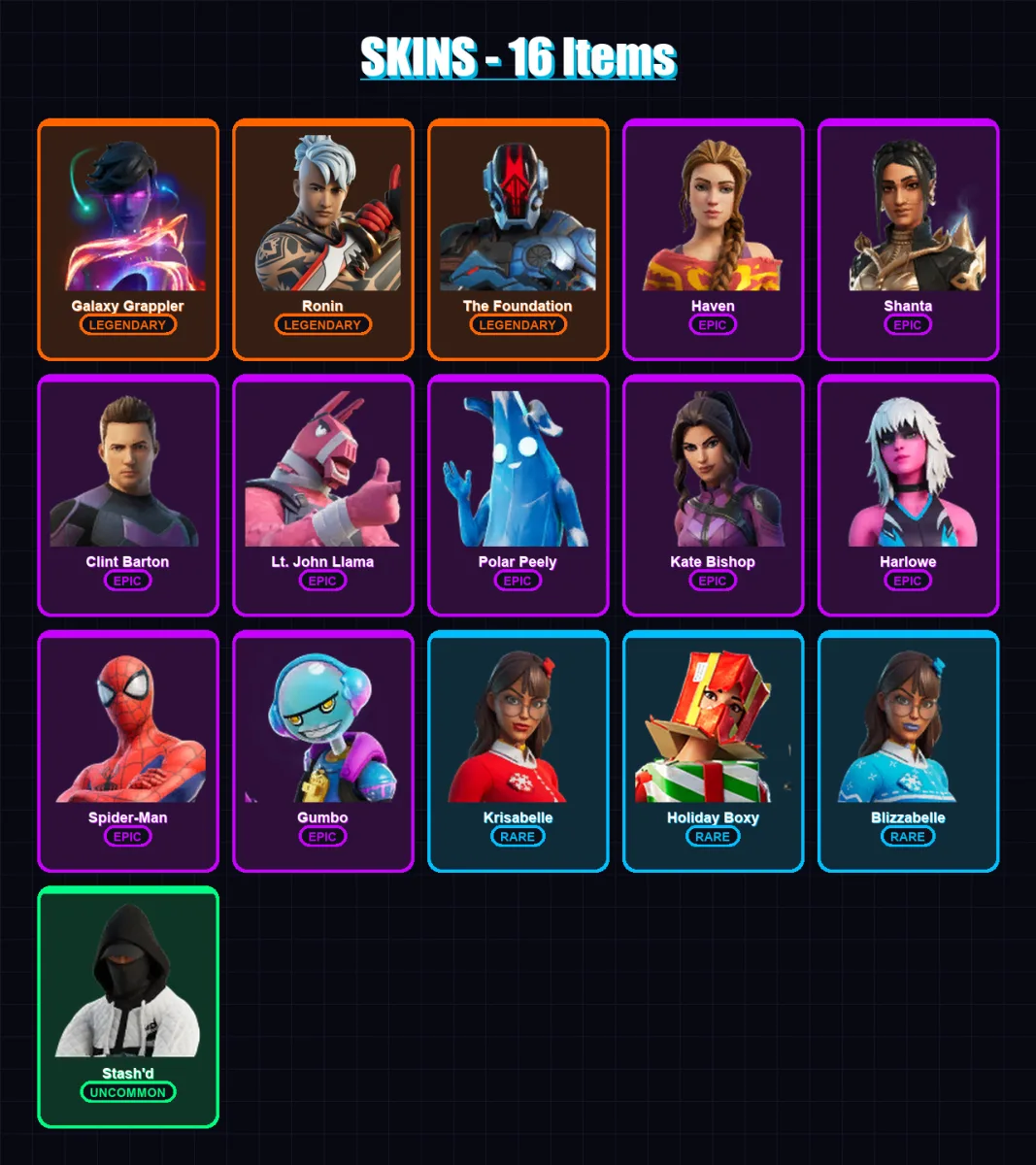 [SWITCH/XBOX/PSN/PC] | Galaxy Grappler | Ronin | The Foundation | Haven | Shanta | 16 skin | 32 pickaxe | 15 emote | 26 glider | Lv527