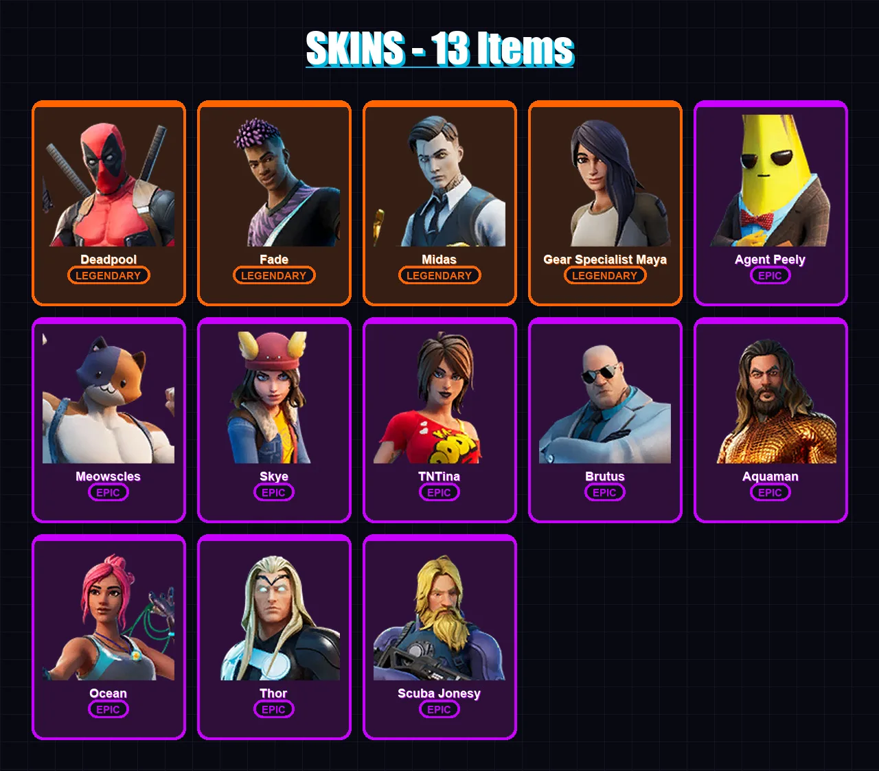 [PC/XBOX/PSN] | Deadpool | Fade | Midas | Gear Specialist Maya | Agent Peely | 13 skin | 15 pickaxe | 11 emote | 15 glider | Lv143