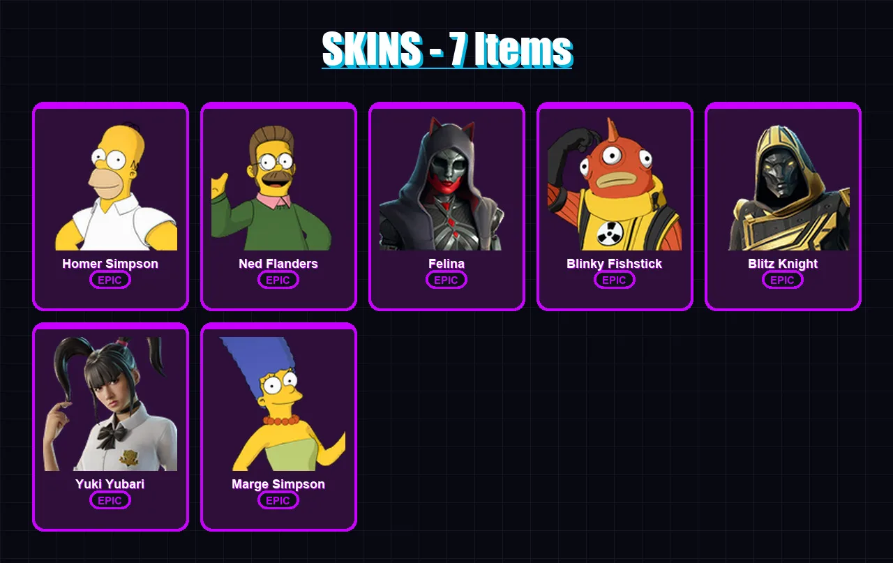 [PC/XBOX/PSN] | Homer Simpson | Ned Flanders | Felina | Blinky Fishstick | Blitz Knight | 7 skin | 49 pickaxe | 23 emote | 35 glider | Lv408
