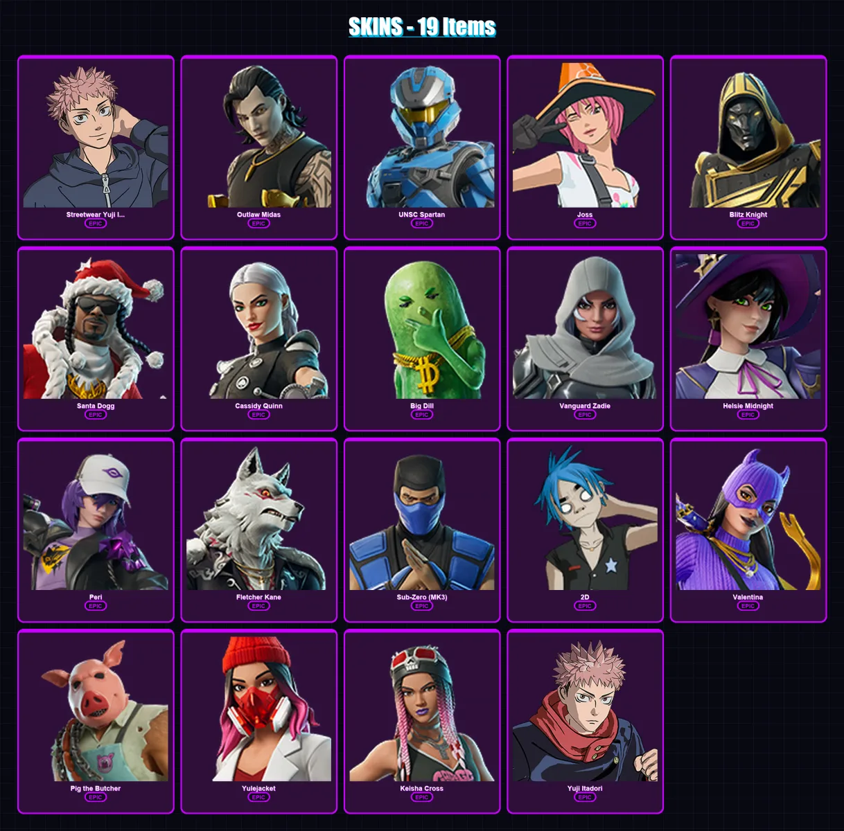 [PC/XBOX] | Streetwear Yuji Itadori | Outlaw Midas | UNSC Spartan | Joss | Blitz Knight | 19 skin | 71 pickaxe | 31 emote | 44 glider | Lv577