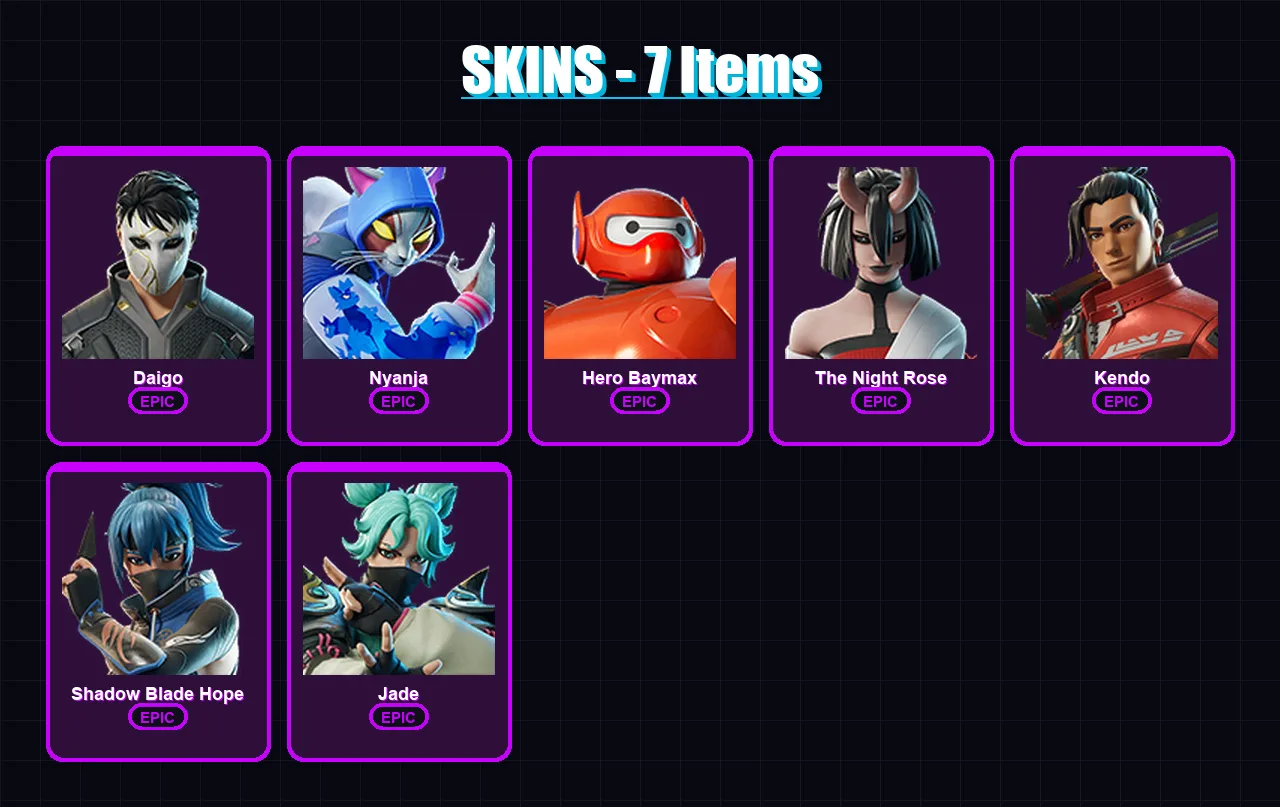 [PC/XBOX/PSN] | Daigo | Nyanja | Hero Baymax | The Night Rose | Kendo | 7 skin | 14 pickaxe | 11 emote | 12 glider | Lv106