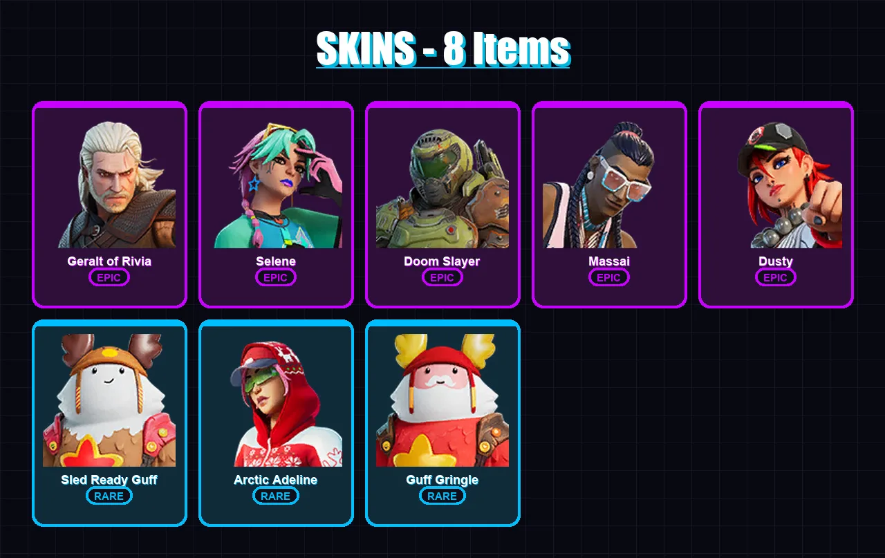 [PC/XBOX/PSN] | Geralt of Rivia | Selene | Doom Slayer | Massai | Dusty | 8 skin | 8 pickaxe | 9 emote | 10 glider | Lv65
