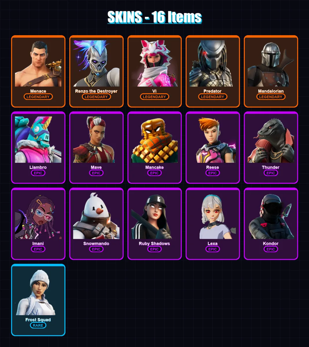 [PC/PSN] | Menace | Renzo the Destroyer | Vi | Predator | Mandalorian | 16 skin | 27 pickaxe | 19 emote | 32 glider | Lv494