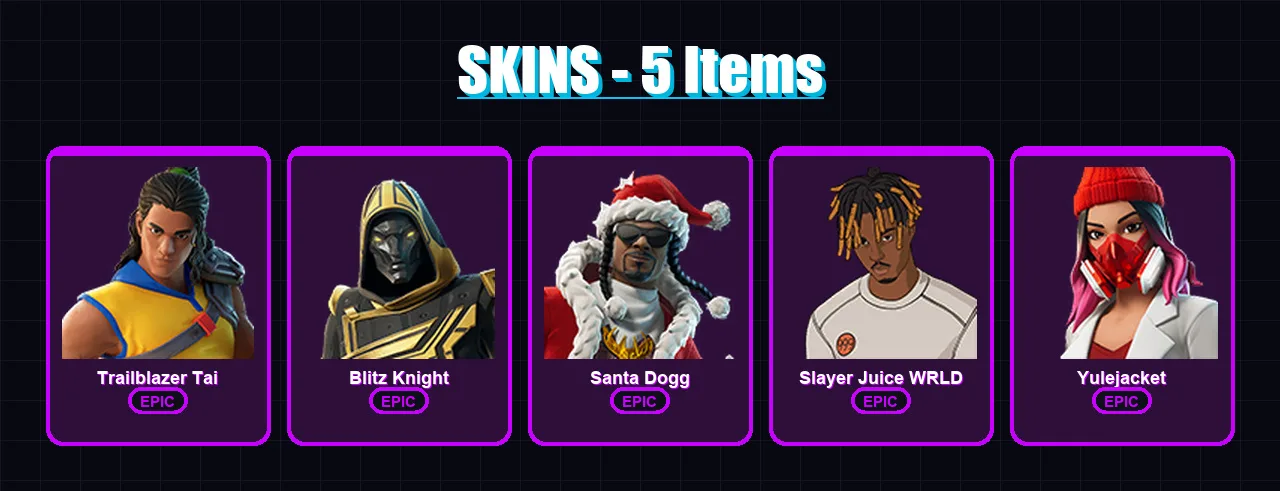 [PC/XBOX/PSN] | Trailblazer Tai | Blitz Knight | Santa Dogg | Slayer Juice WRLD | Yulejacket | 5 skin | 29 pickaxe | 9 emote | 15 glider | Lv381