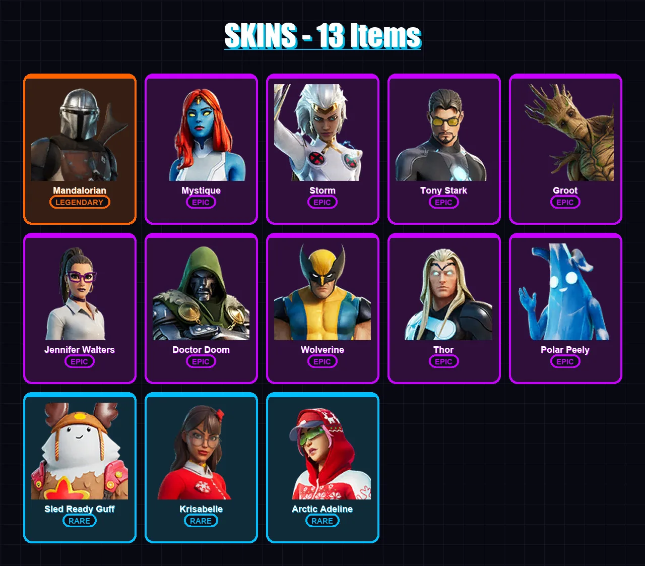 [PC/PSN] | Mandalorian | Mystique | Storm | Tony Stark | Groot | 13 skin | 20 pickaxe | 17 emote | 17 glider | Lv274