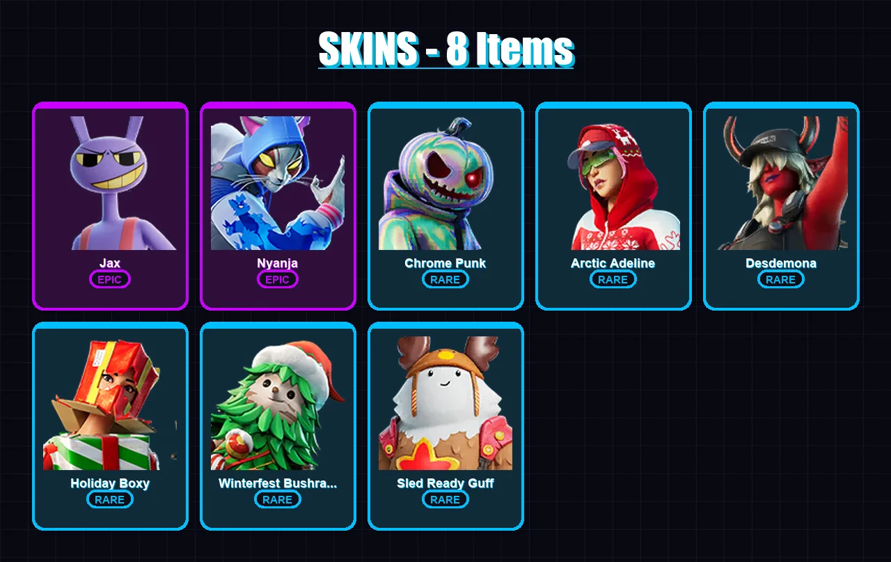 [PC/XBOX/PSN] | Jax | Nyanja | Chrome Punk | Arctic Adeline | Desdemona | 8 skin | 24 pickaxe | 14 emote | 24 glider | Lv381