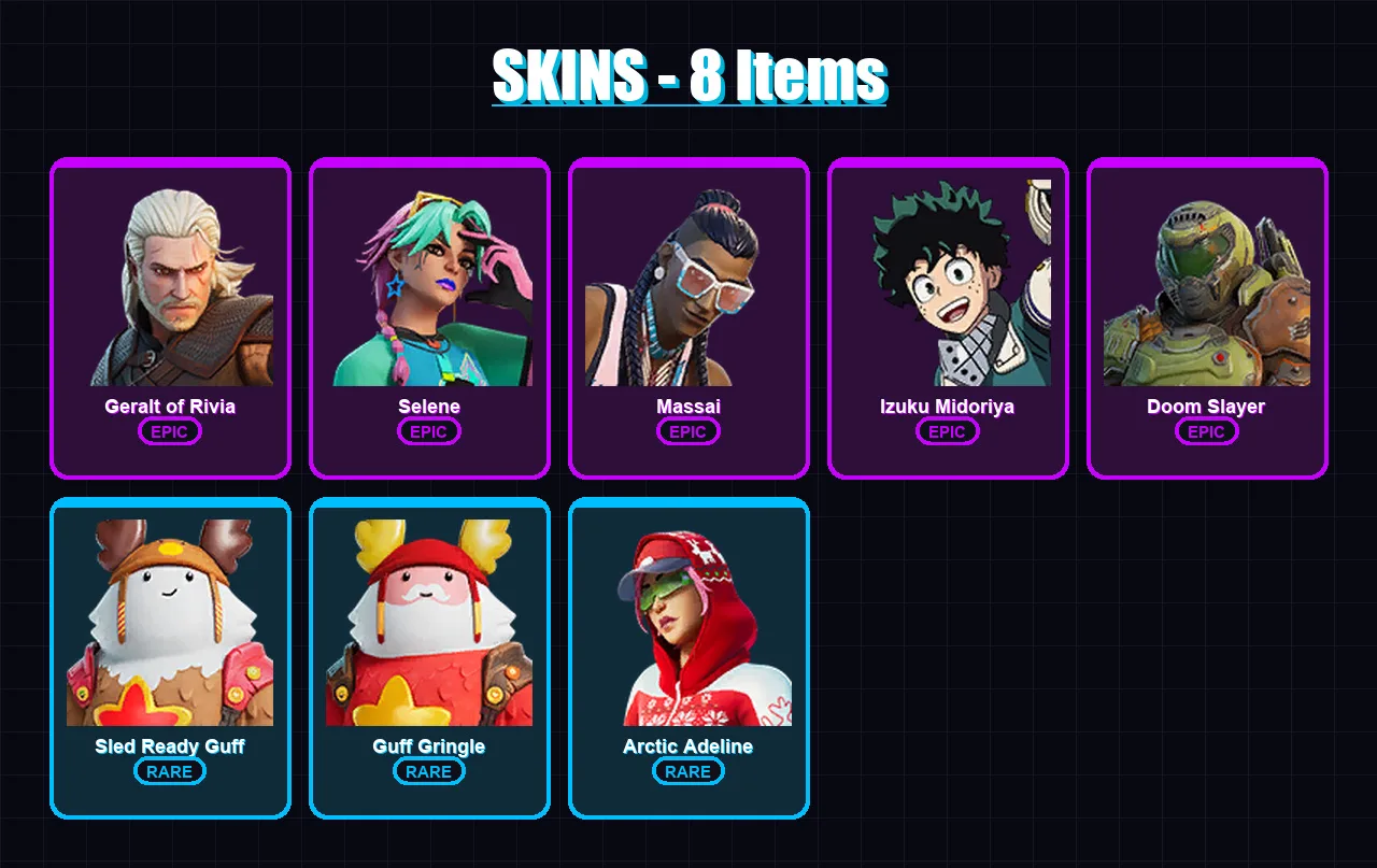 [PC/XBOX/PSN] | Geralt of Rivia | Selene | Massai | Izuku Midoriya | Doom Slayer | 8 skin | 12 pickaxe | 14 emote | 13 glider | Lv122