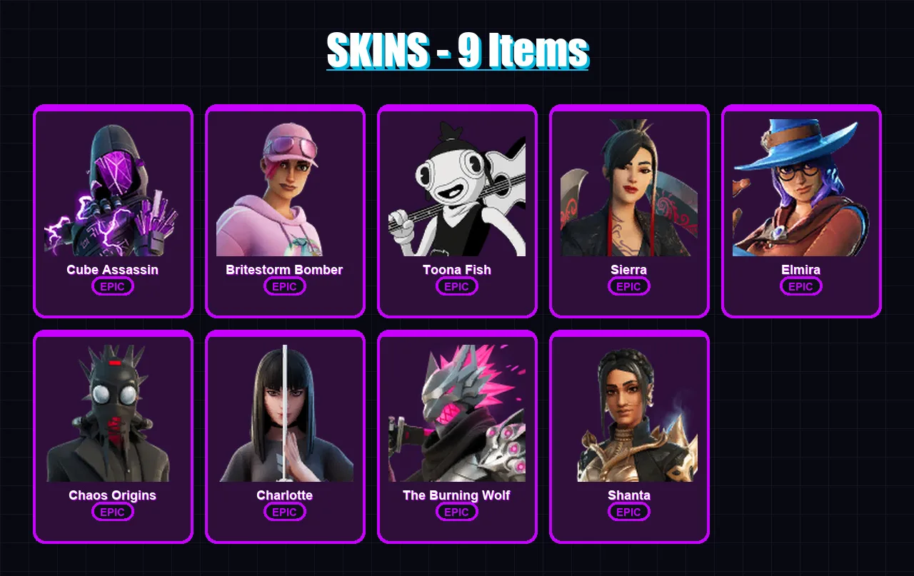 [PC/XBOX/PSN] | Cube Assassin | Britestorm Bomber | Toona Fish | Sierra | Elmira | 9 skin | 7 pickaxe | 1 emote | 3 glider | Lv14