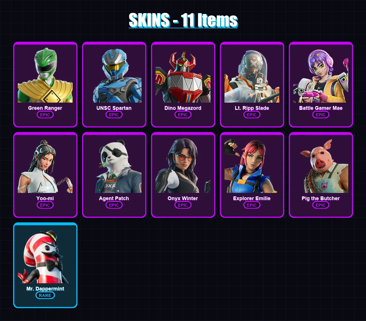 [PC/XBOX/PSN] | Green Ranger | UNSC Spartan | Dino Megazord | Lt. Ripp Slade | Battle Gamer Mae | 11 skin | 27 pickaxe | 19 emote | 16 glider | Lv17