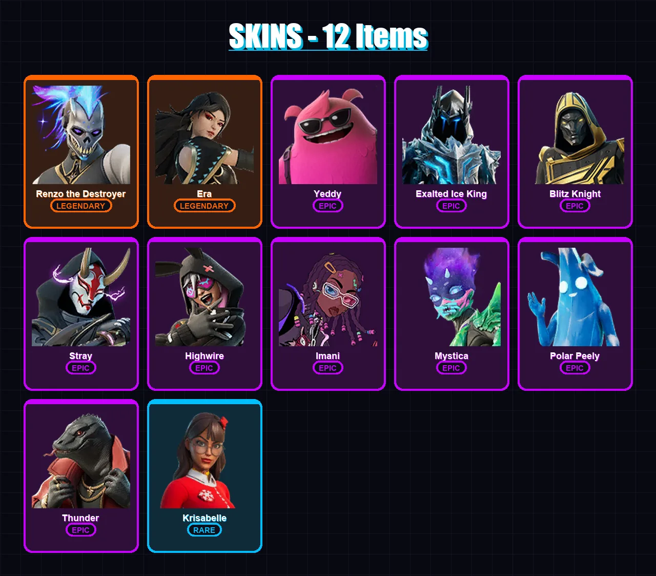 [PC/PSN] | Renzo the Destroyer | Era | Yeddy | Exalted Ice King | Blitz Knight | 12 skin | 39 pickaxe | 18 emote | 29 glider | Lv457