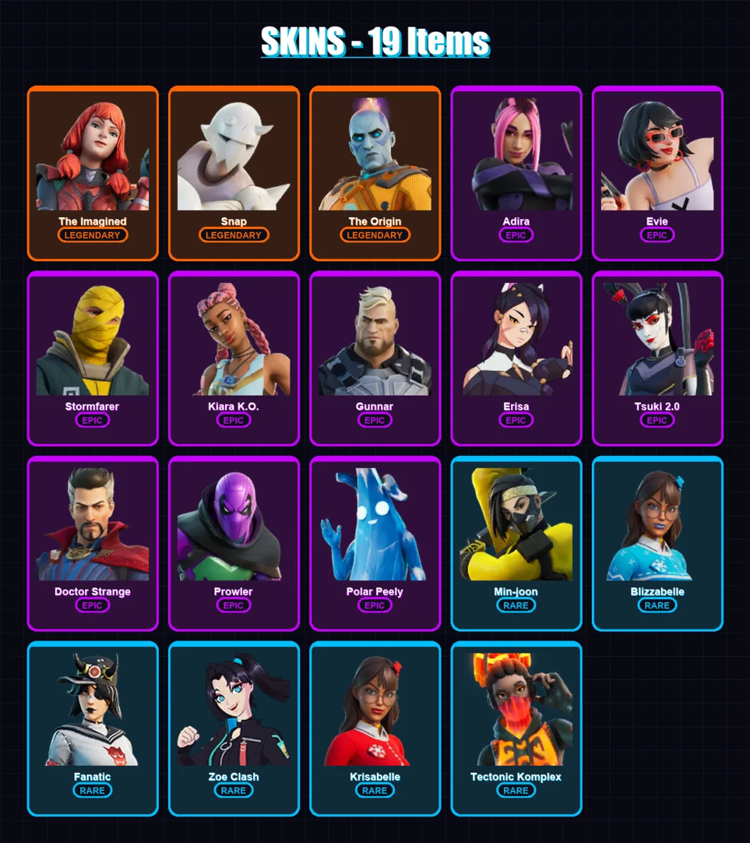 [PC/XBOX/PSN] | The Imagined | Snap | The Origin | Adira | Evie | 19 skin | 24 pickaxe | 10 emote | 18 glider | Lv196 — Fortnite account