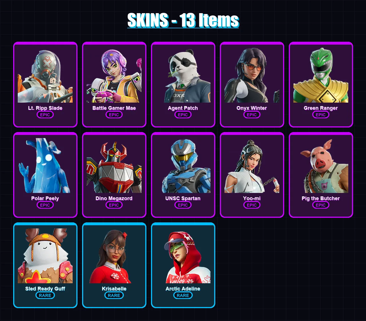 [PC/XBOX] | Lt. Ripp Slade | Battle Gamer Mae | Agent Patch | Onyx Winter | Green Ranger | 13 skin | 36 pickaxe | 22 emote | 33 glider | Lv296